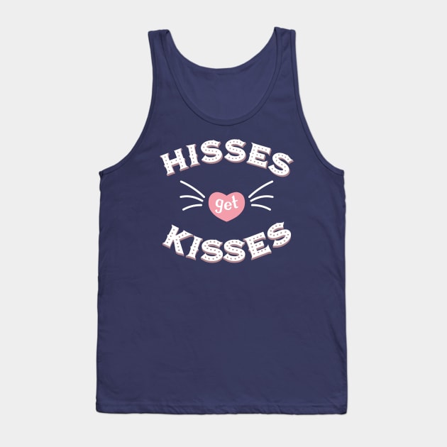 Hisses get Kisses Tank Top by AnishaCreations